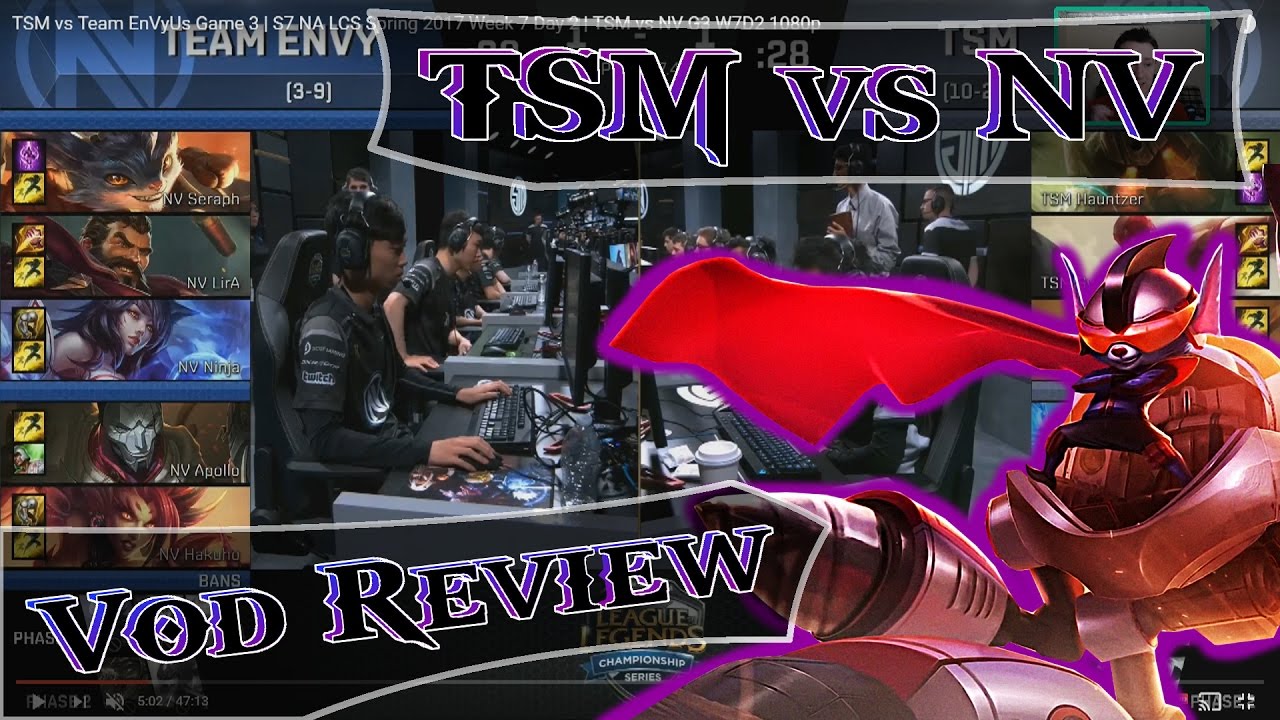 TSM vs NV Game 3 - Vod Review