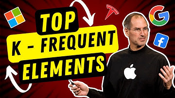 Top K Frequent Elements: 347 -HEAP interview que@ facebook, amazon, google, apple, microsoft, tiktok