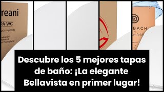 【Bellavista toilet seat】Discover the 5 best toilet seats: Elegant Bellavista takes first place! screenshot 5
