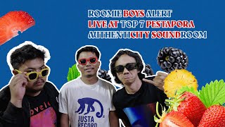 ROOMIE BOYS ALERT LIVE PERFORMANCE AT TOP 7 PESTAPORA AUTHENTICITY SOUNDROOM