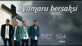 Betania Voice - Ayamaru Bersaksi