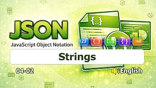 [04-02] JSON Strings Explained | Escape Sequences &amp; Unicode | #JSON #Programming #WebDev