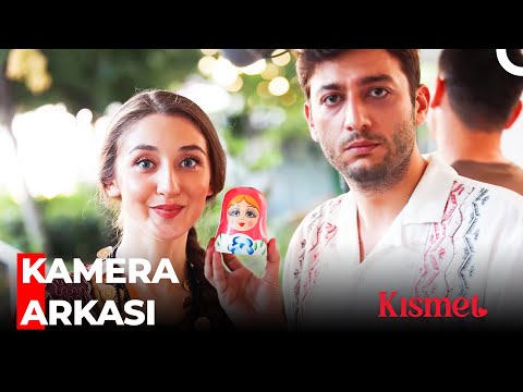 Kısmet Kamera Arkası 🎥 - Kısmet