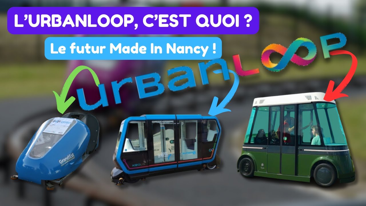 URBANLOOP : Une révolution du transport Made in NANCY !