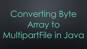 Converting Byte Array to MultipartFile in Java