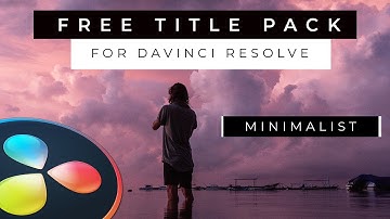 DaVinci Resolve how to make minimalist titles