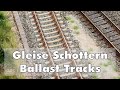 Modelleisenbahn: Gleise einschottern, neue Betonschwellen I Tutorial [ENG SUB]