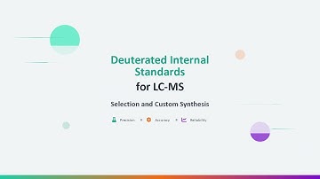 Deuterated Internal Standards for LC-MS: Selection & Custom Synthesis