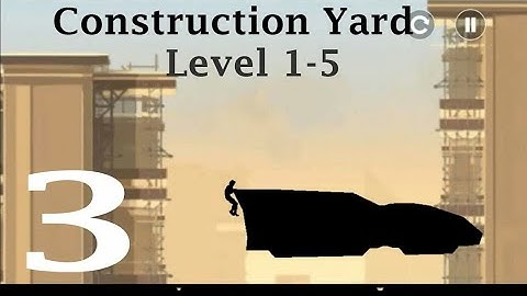 Vector - Gameplay Part 3 - Construction Yard Level 1 - 5(iOS, Android