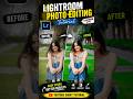 Lightroom Photo Editing Tutorial 🔥 | Amazing Before & After