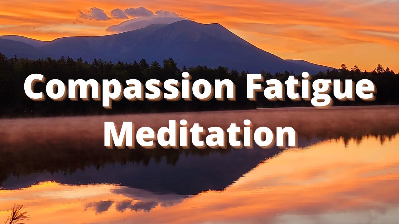 Stream Compassion Fatigue Meditation For Nurses by Yoga Nurse