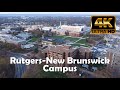 Rutgers universitynew brunswick  4k campus drone tour