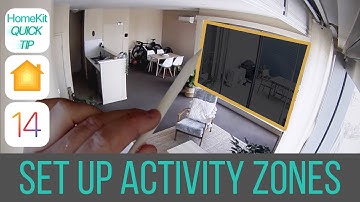 HomeKit Quick Tip - How to set up ACTIVITY ZONES in iOS 14