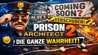 Prison Architect 2: From hype to disaster… is there still hope