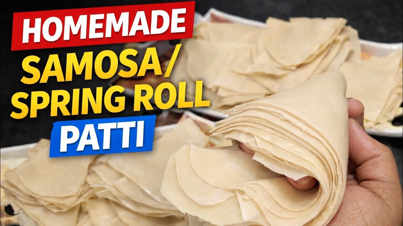 Video48|How to Make Spring Roll/Samosa Sheets at Home?|Ramzan Special 2 cup maida se perfect sheets