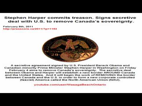 Stephen Harper commits treason. Signs secretive de...