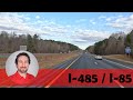Driving I-485 Outer and I-85 North from Weddington to Greensboro (Exit 126)