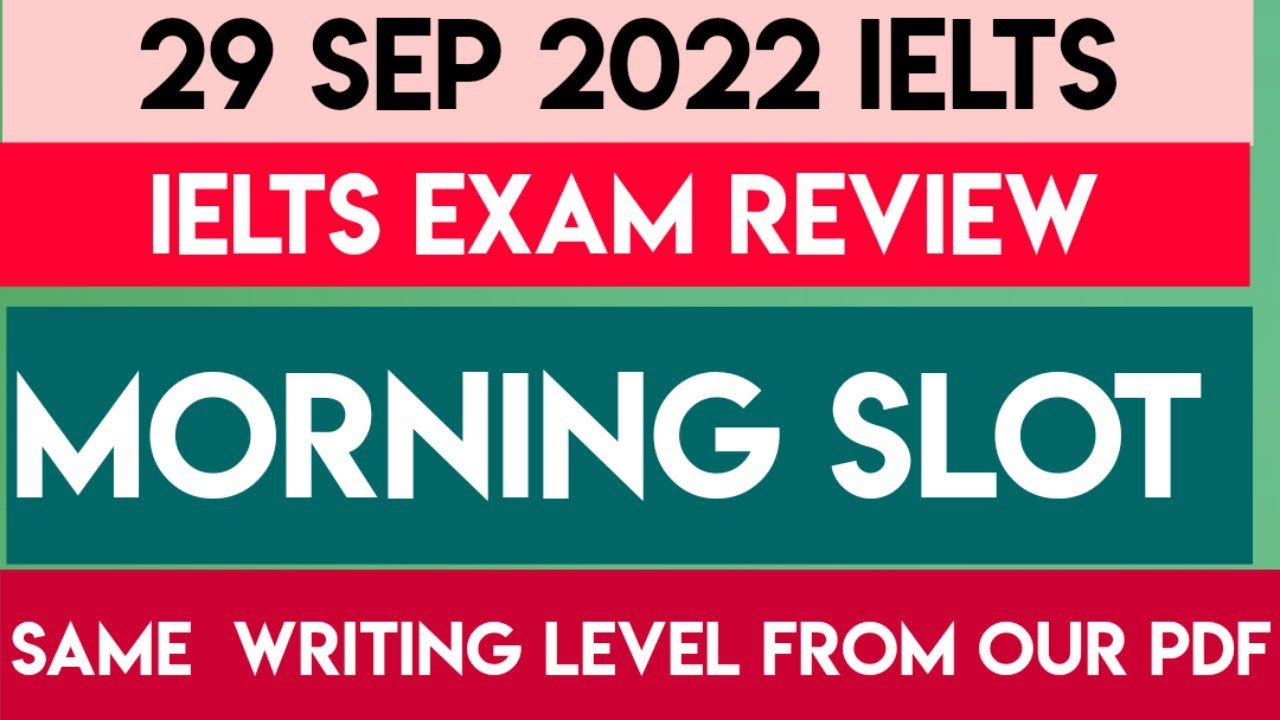 29 SEP IELTS EXAM REVIEW MORNING SLOT | Reading Listening Writing Answers