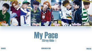 Miniatura de "[HAN|ROM|ENG] Stray Kids (스트레이 키즈) - My Pace (Color Coded Lyrics)"