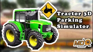 A Farm Tractor 3D Parking Simulator Racing Game -  IOS & Android screenshot 2