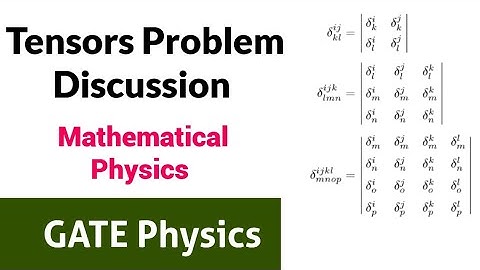 Tensor Problem Discussions | GATE Physics 2021 || ✓