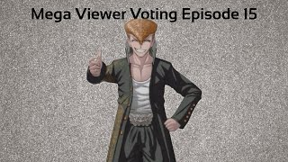 Mega Viewer Voting Episode 15