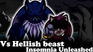 FNF | Vs Hellish beast - Insomnia Unleashed | Mods/Hard/FC |
