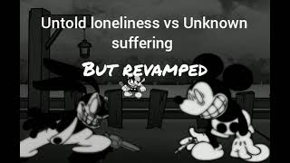Untold loneliness vs Unknown suffering cover Ost ( but Revamped )