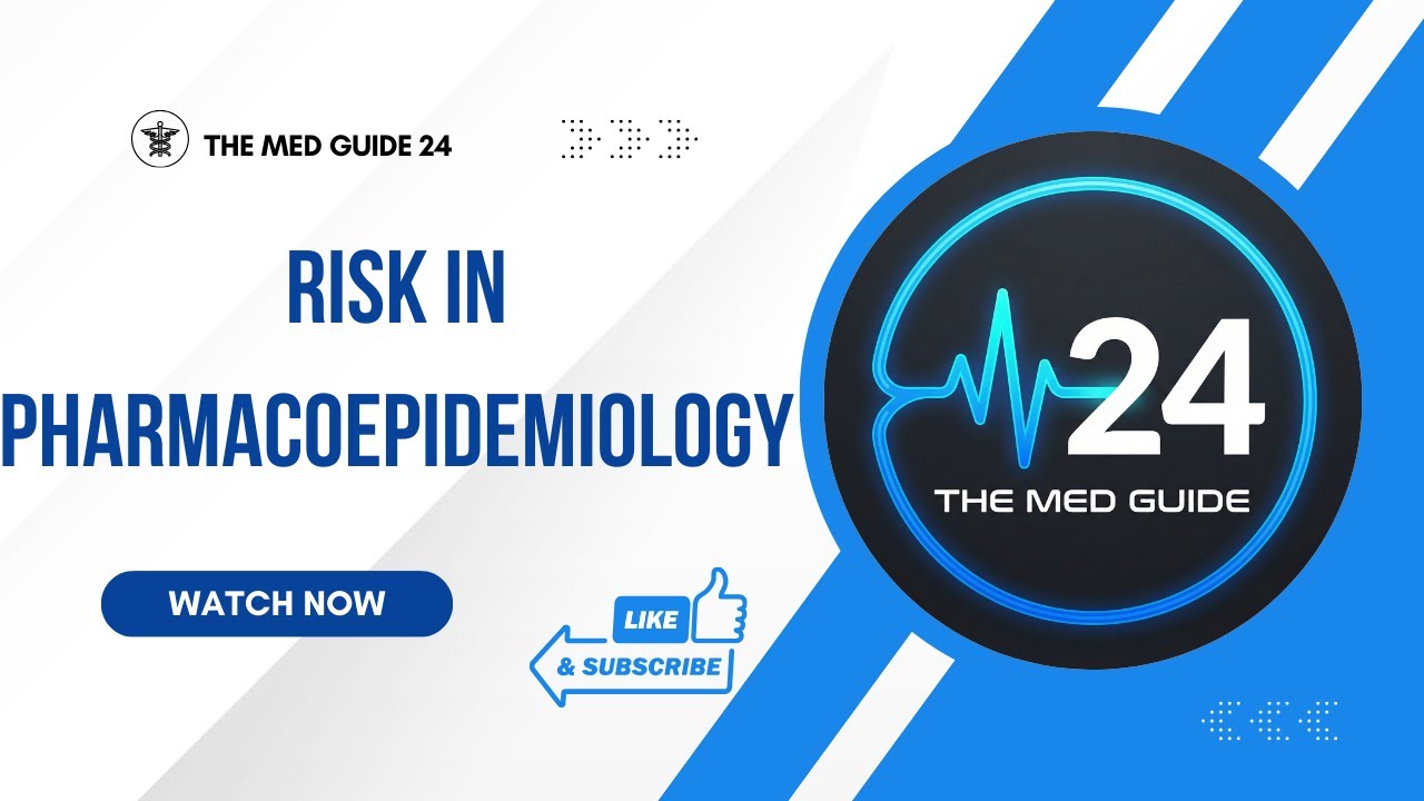 Risk in Pharmacoepidemiology Explained | Types of Drug Risks & Clinical Importance