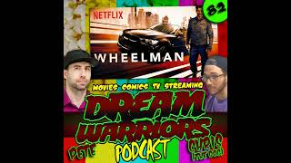 Wheelman On Netflix Is One Of The Best Car And Crime Movies - Dream Warriors Podcast