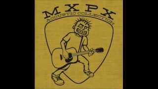 Miniatura del video "MxPx - Let it Happen (Acoustic Collection 2014)"