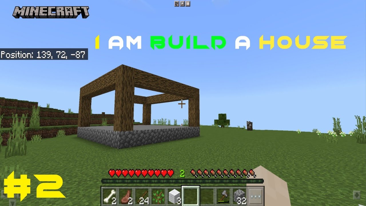 I AM BUILD A HOUSE 🏠 | MINECRAFT GAMEPLAY #2 - YouTube