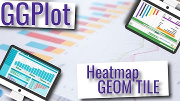GGPlot - Heatmap and GEOM TILE