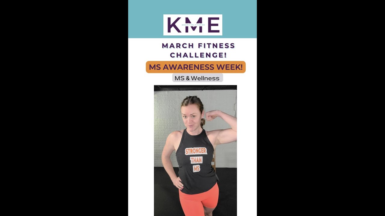 MS Awareness Week- March fitness challenge and MS & Wellness Chat