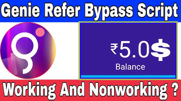 [Expire]Genie Refer Bypass Script Working And Nonworking ?