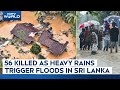 Sri Lanka Floods Kill 56, Schools & Offices Shut π¨