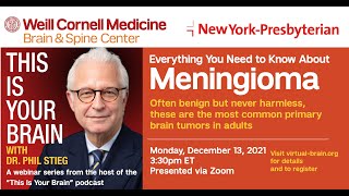 Meningioma: Everything You Need to Know About It
