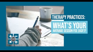 How to Calculate Average Session Fee (ASF) for Therapists