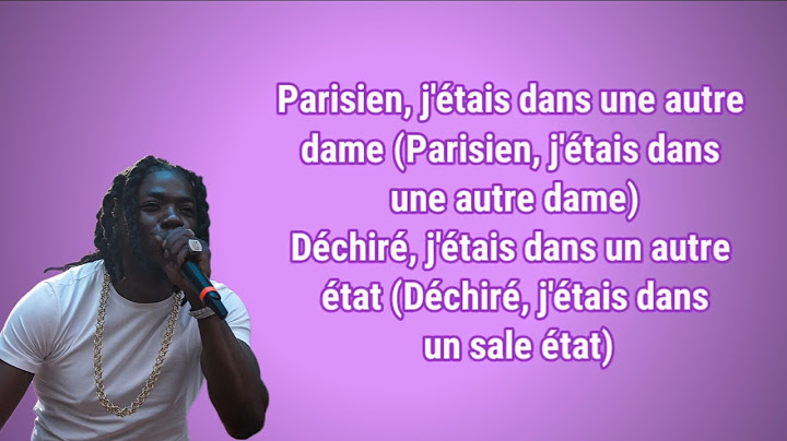 Gazo, Tiakola - Notre Dame (paroles)