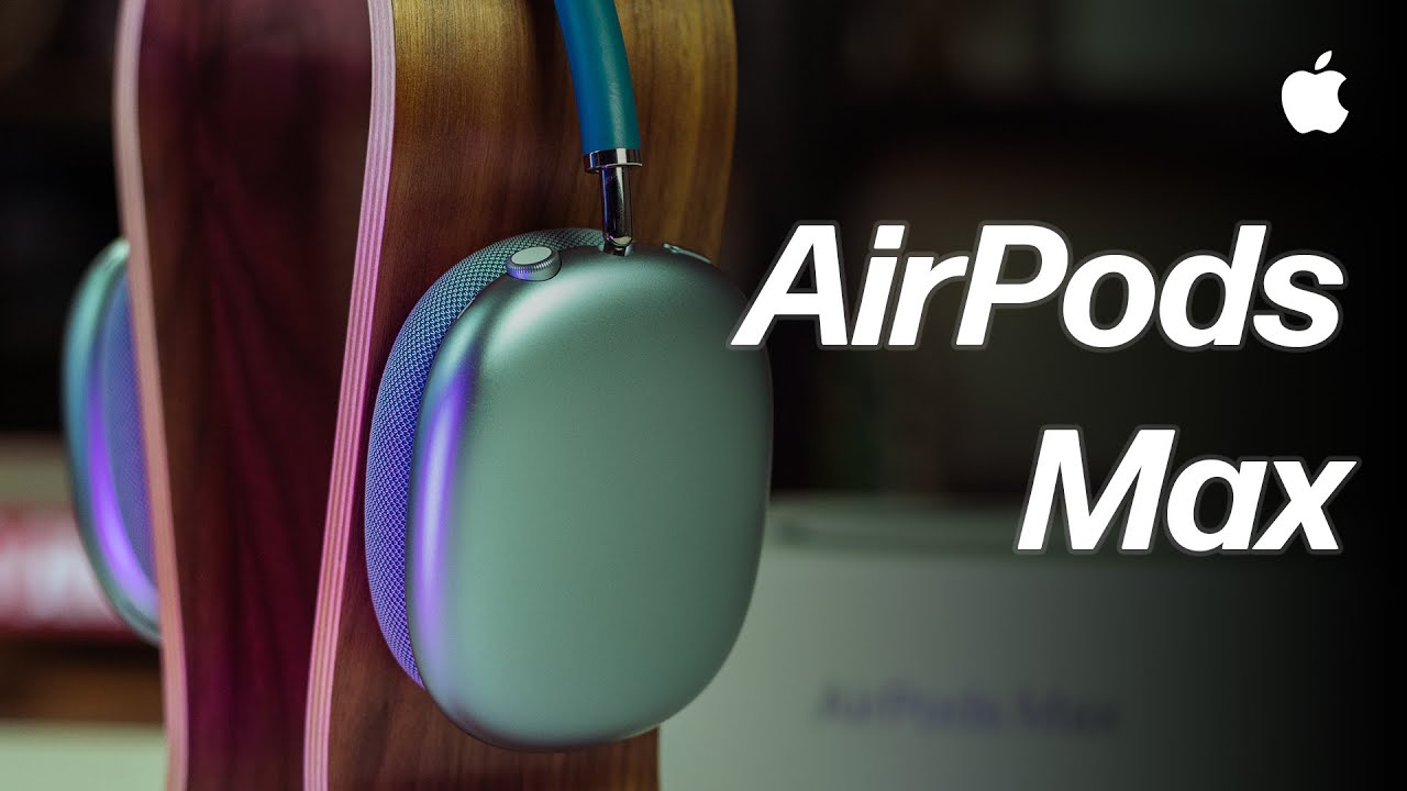 AirPods Max: Heck yeah, they are expensive, and rightfully so