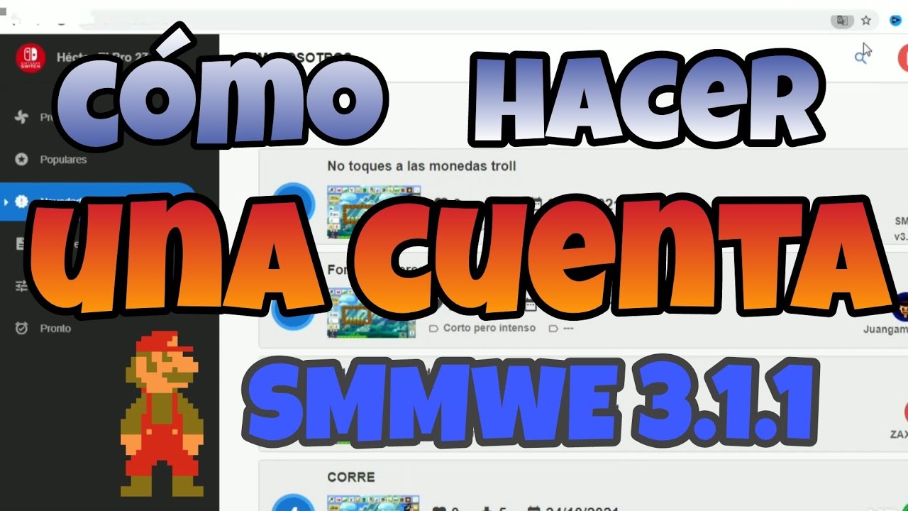 Cómo crear una cuenta en SMMWE . Super Mario Maker World Engine. - YouTube