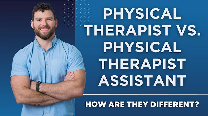 Physical Therapist vs. Physical Therapist Assistant: How Are They Different?