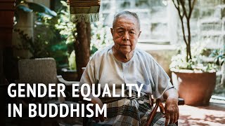 Gender Equality in Buddhism | Sulak Sivaraksa