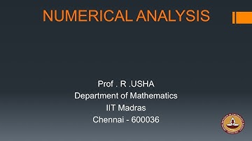Lecture  18 Numerical Solution of Ordinary Differential Equation (ODE) - 1