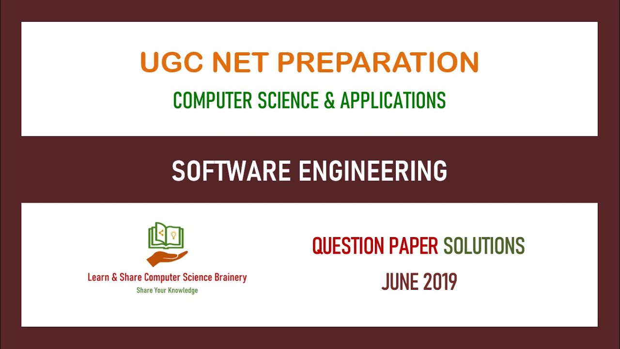 June 2019 - Unit 6 - Software Engineering - UGC NET Computer Science Solutions