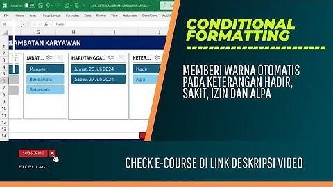 Cara membuat warna otomatis pada cell berdasarkan kondisi tertentu dengan conditional formatting
