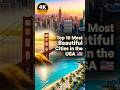 🎯 Top 10 Most Beautiful Cities in the USA✨#usa #travel #top10  #travelshorts  #worldtravel  #shorts