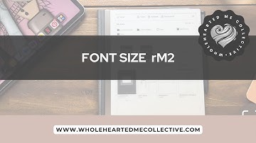 Showing how to Adjust the FONT SIZE | How To reMarkable2