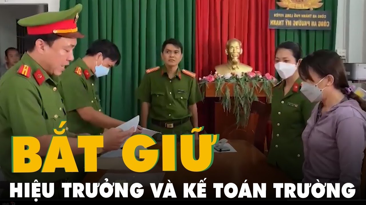 Bắt nguyên hiệu trưởng và nguyên kế toán trường tiểu... - youtube