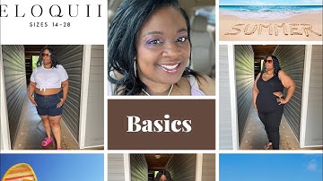 ELOQUII Summer Basics Haul